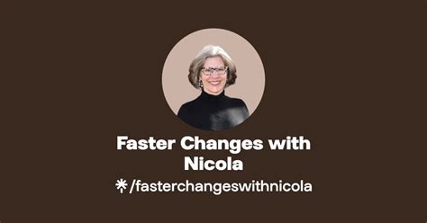 Faster Changes with Nicola 